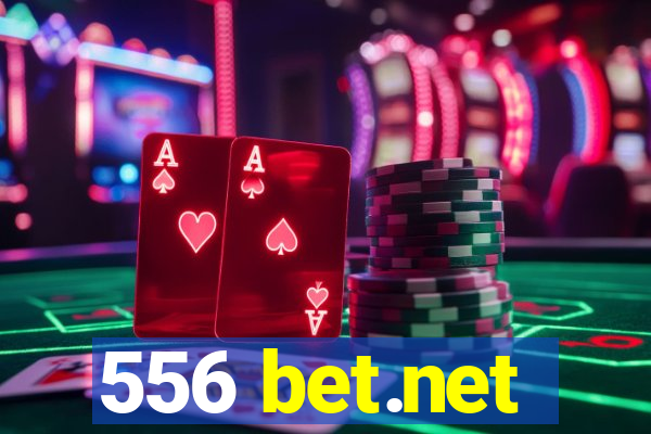 556 bet.net